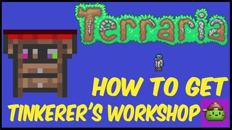 how to use tinkerers workshop.